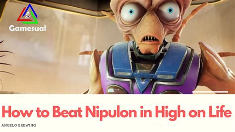 napolcom noss|High on Life: How to beat Nipulon .
